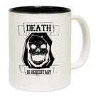 Death Is Hereditary - Funny Coffee Mug