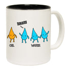 Sorry We Just Dont Mix Well Oil Water - Funny Coffee Mug
