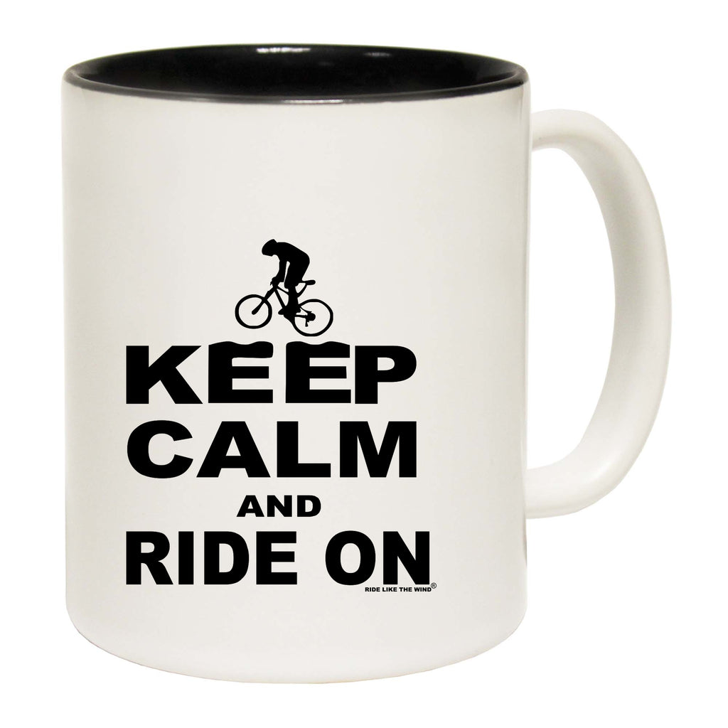 Rltw Keep Calm And Ride On - Funny Coffee Mug