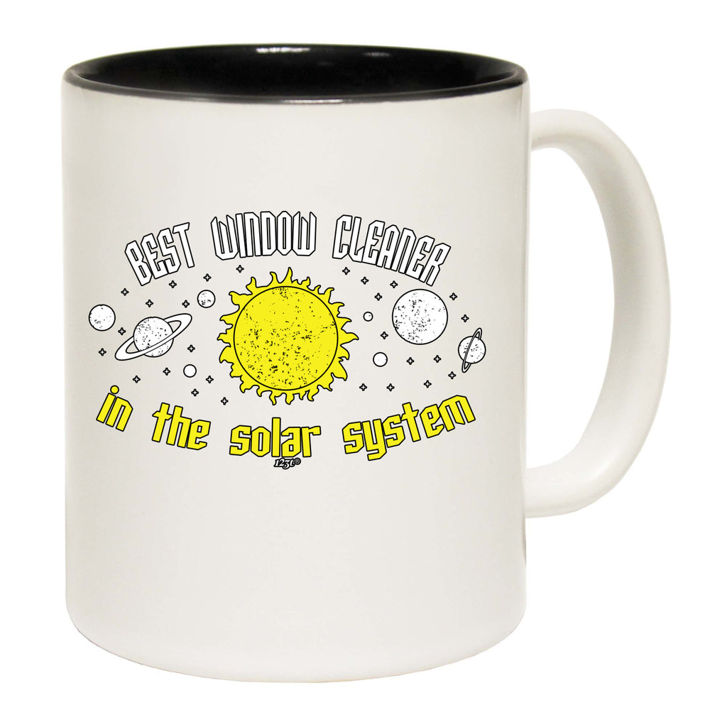 Best Window Cleaner Solar System - Funny Coffee Mug Cup