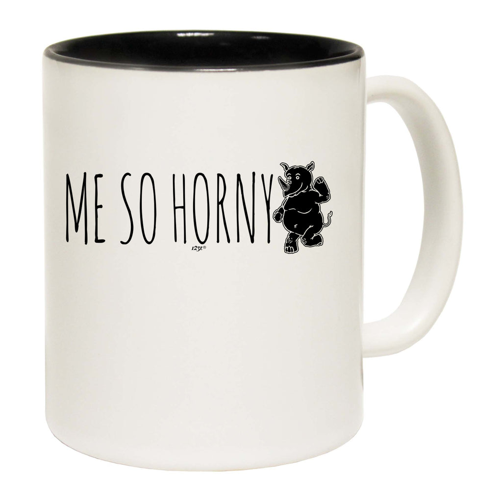 Me So Horny Rhino - Funny Coffee Mug