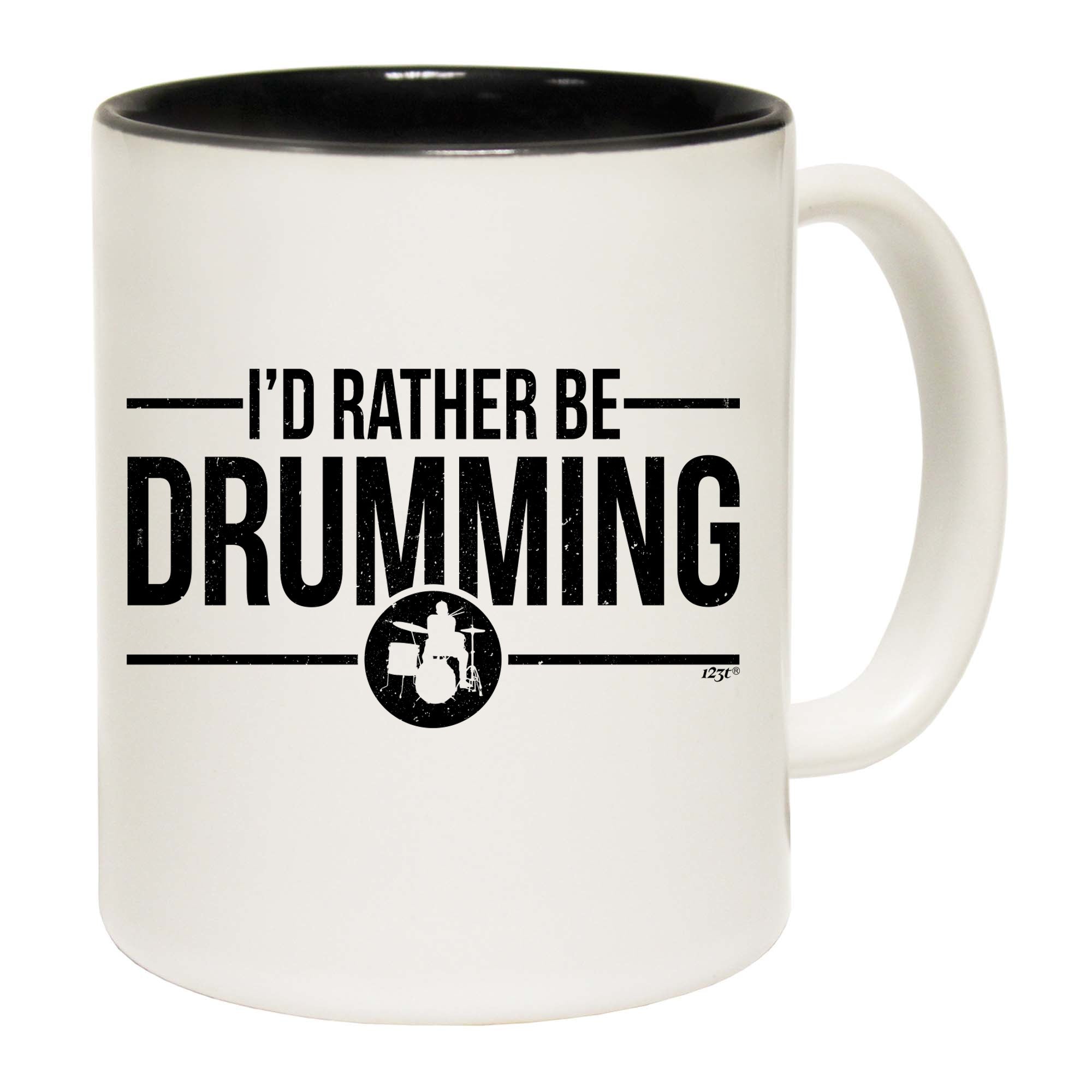 Id Rather Be Drumming - Funny Coffee Mug Cup