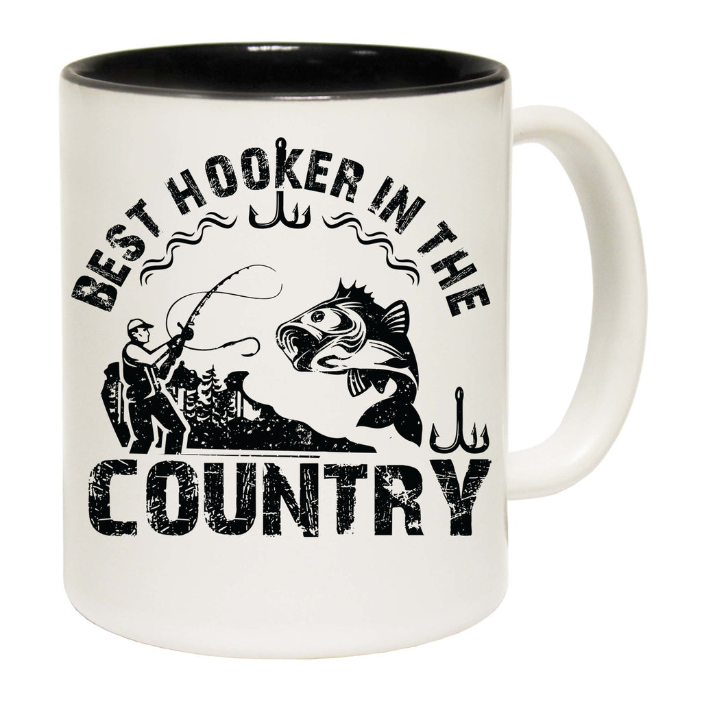 Best Hooker In The Country Fishing - Funny Coffee Mug