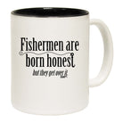 Dw Fishermen Are Born Honest - Funny Coffee Mug
