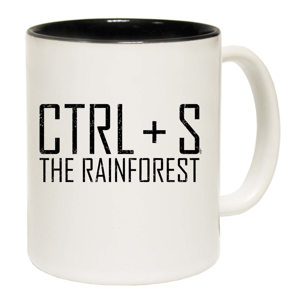 Ctrl S Save The Rainforest - Funny Coffee Mug Cup