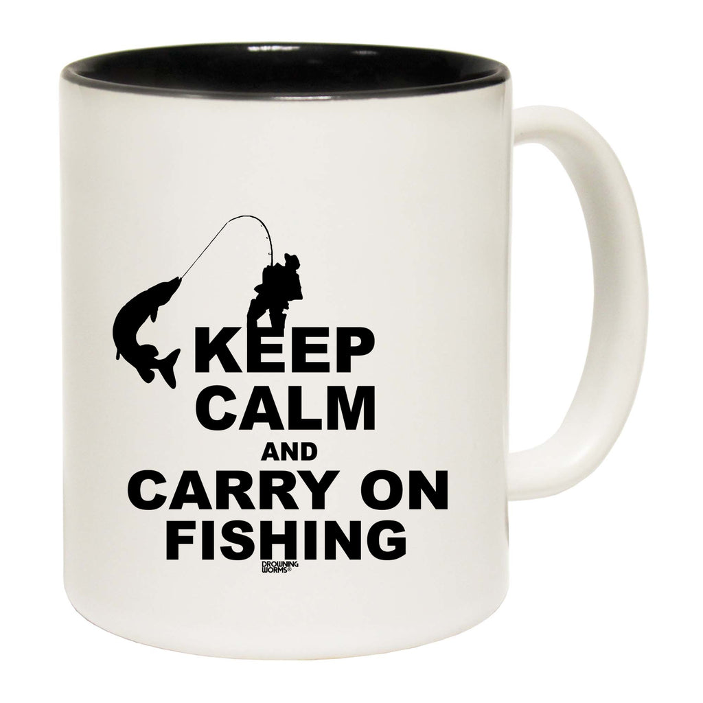 Dw Keep Calm And Carry On Fishing - Funny Coffee Mug