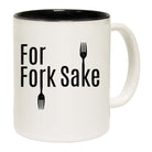 For Fork Sake - Funny Coffee Mug