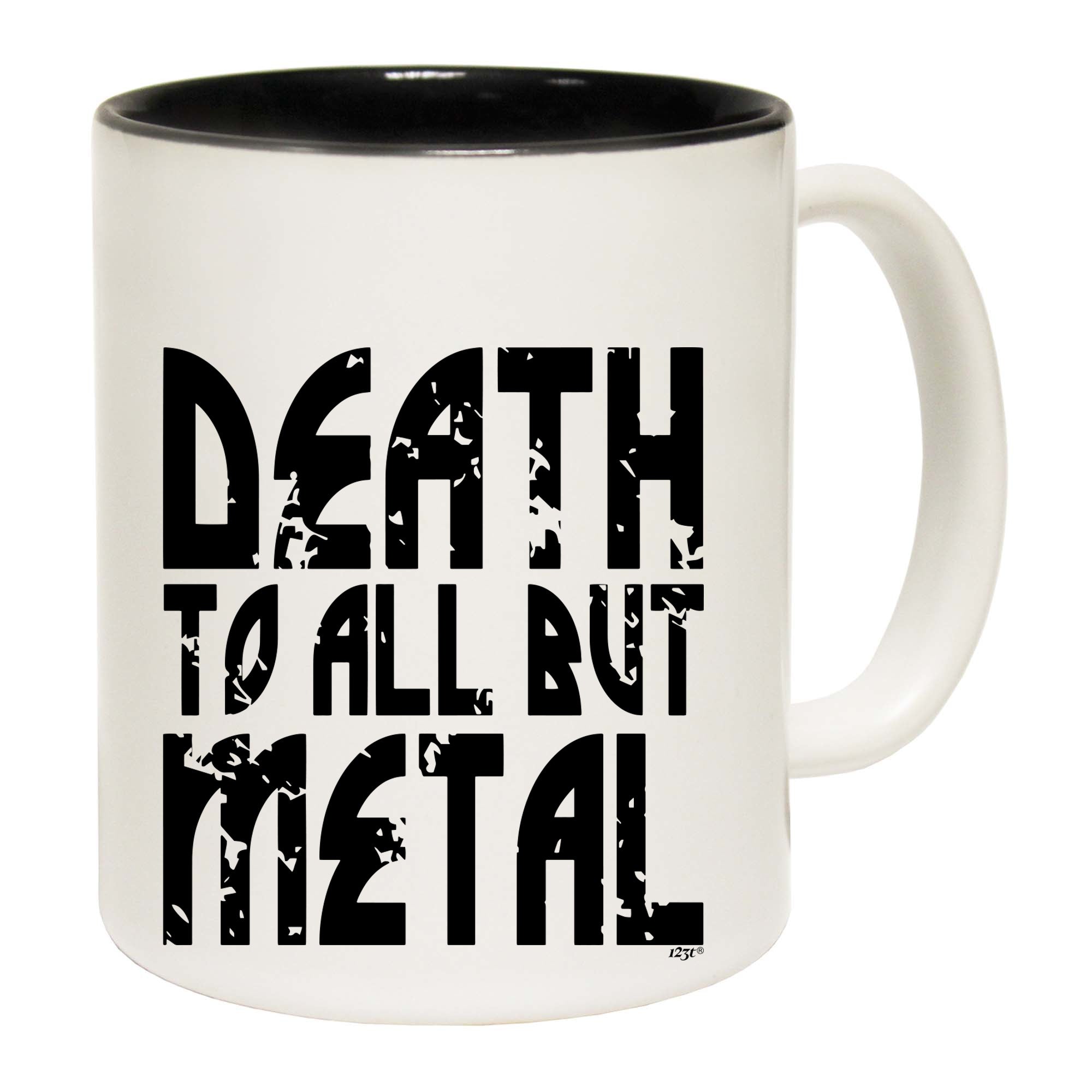 Death To All But Metal Music - Funny Coffee Mug Cup