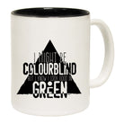 Might Be Colourblind Look Good Age Birthday In Green - Funny Coffee Mug