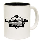 Legends Are Born In October - Funny Coffee Mug