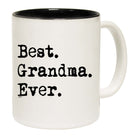 Best Grandma Ever - Funny Coffee Mug Cup