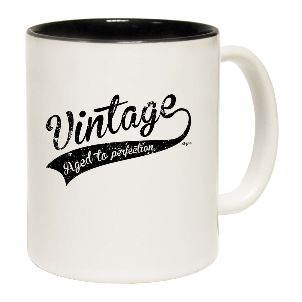 Vintage Aged To Perfection - Funny Coffee Mug