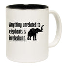Anything Unrelated To Elephants - Funny Coffee Mug Cup