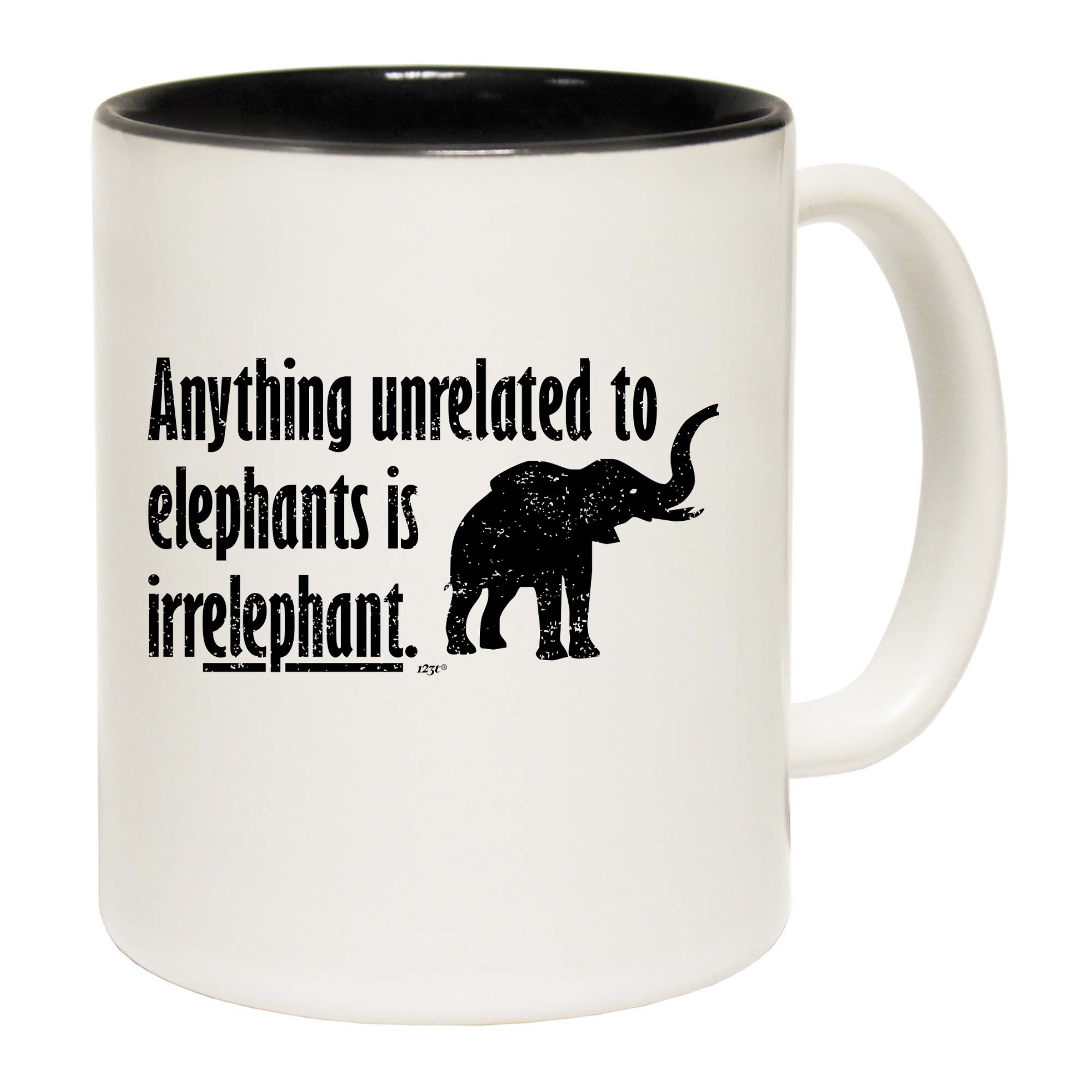 Anything Unrelated To Elephants - Funny Coffee Mug Cup