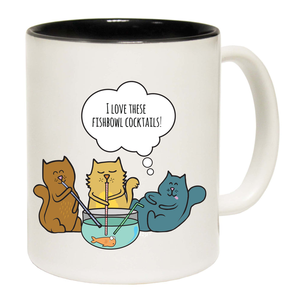 Love These Fishbowl Cocktails - Funny Coffee Mug