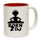 Born 2 Dj - Funny Coffee Mug