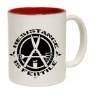 Resistance Is Fertile - Funny Coffee Mug