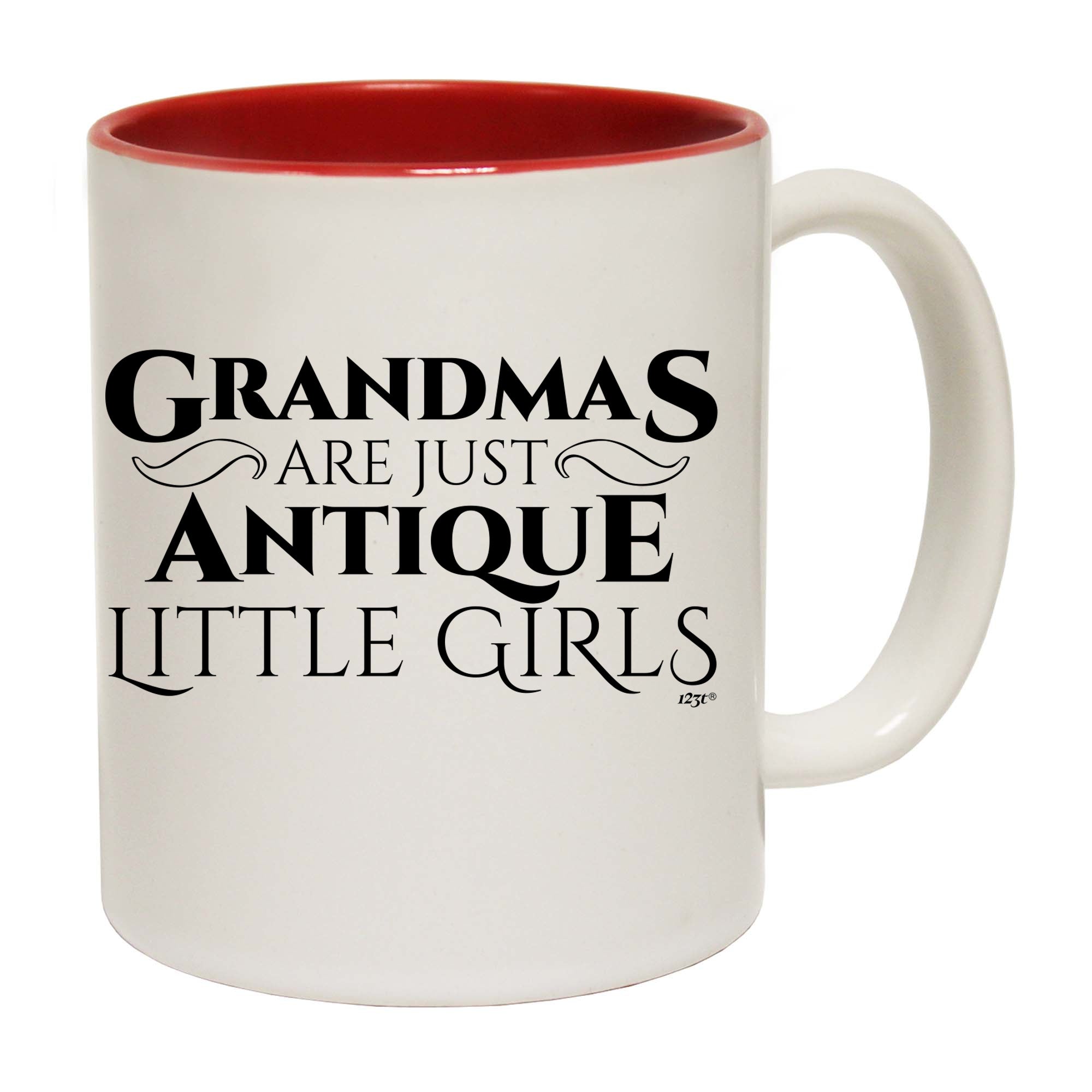 Grandmas Are Just Antique Little Girls - Funny Coffee Mug Cup