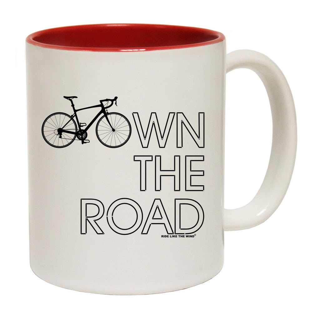 Rltw Own The Road - Funny Coffee Mug