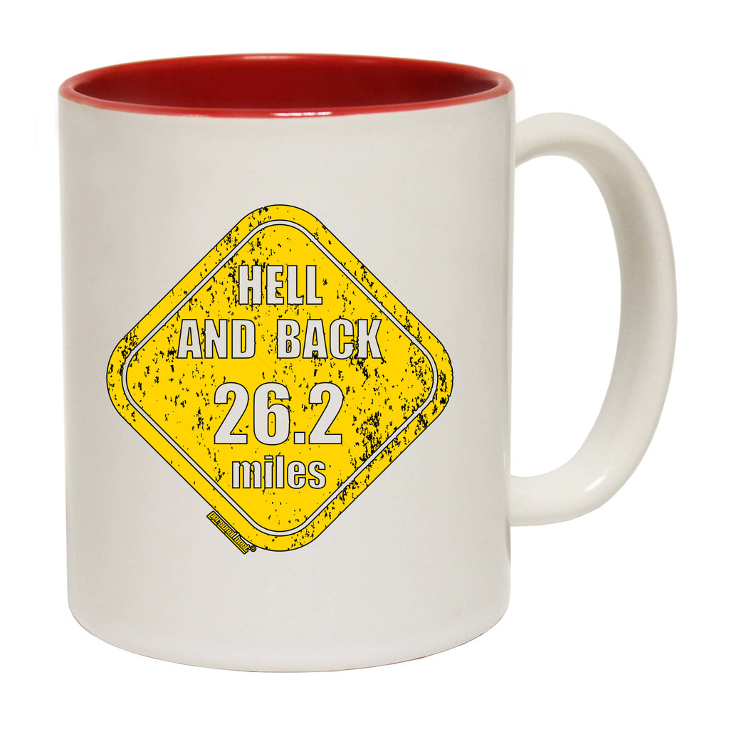 Pb Hell And Back 26 Miles - Funny Coffee Mug
