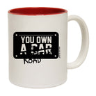 Cycling You Own A Car Not The Road - Funny Coffee Mug