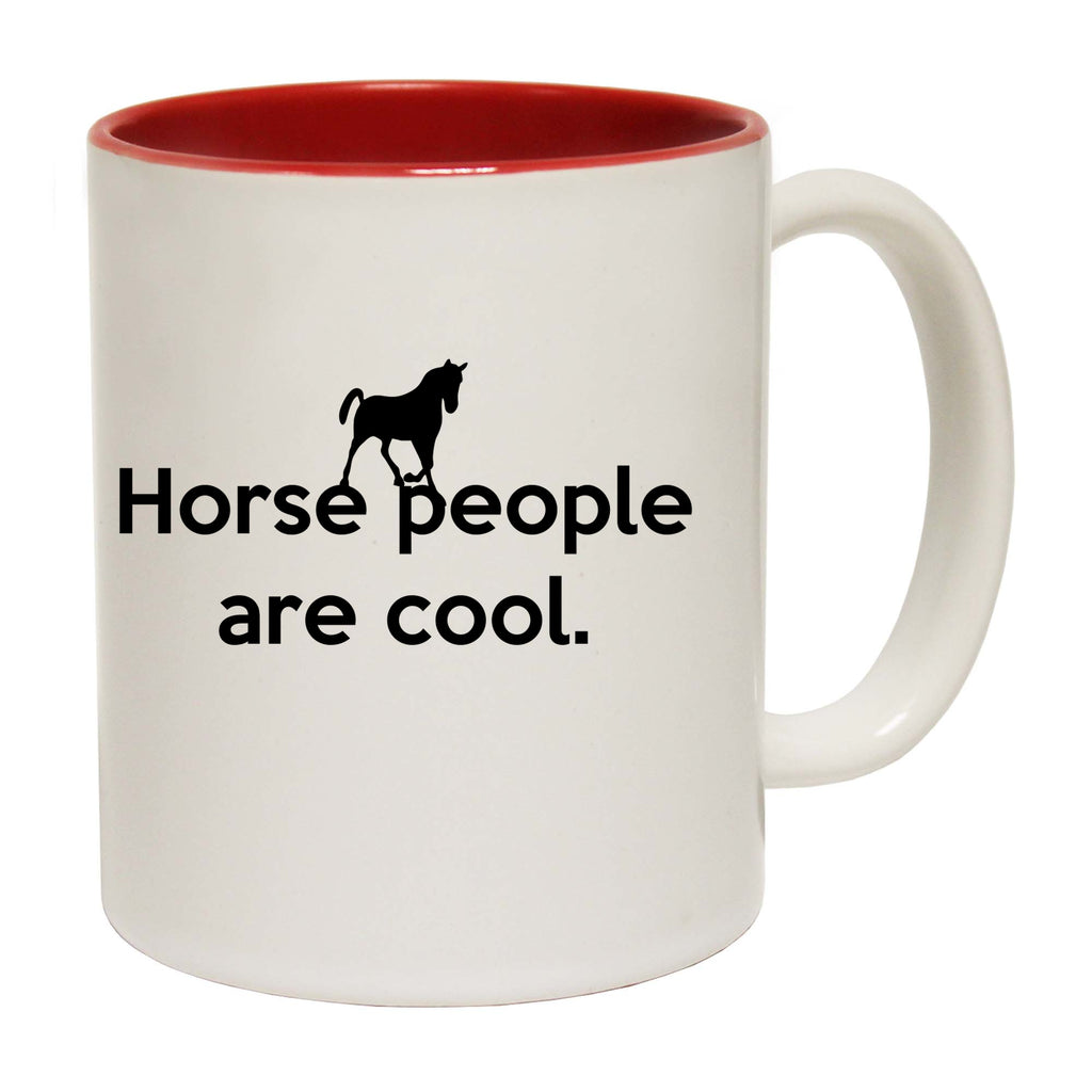 Horse People Are Cool - Funny Coffee Mug Cup