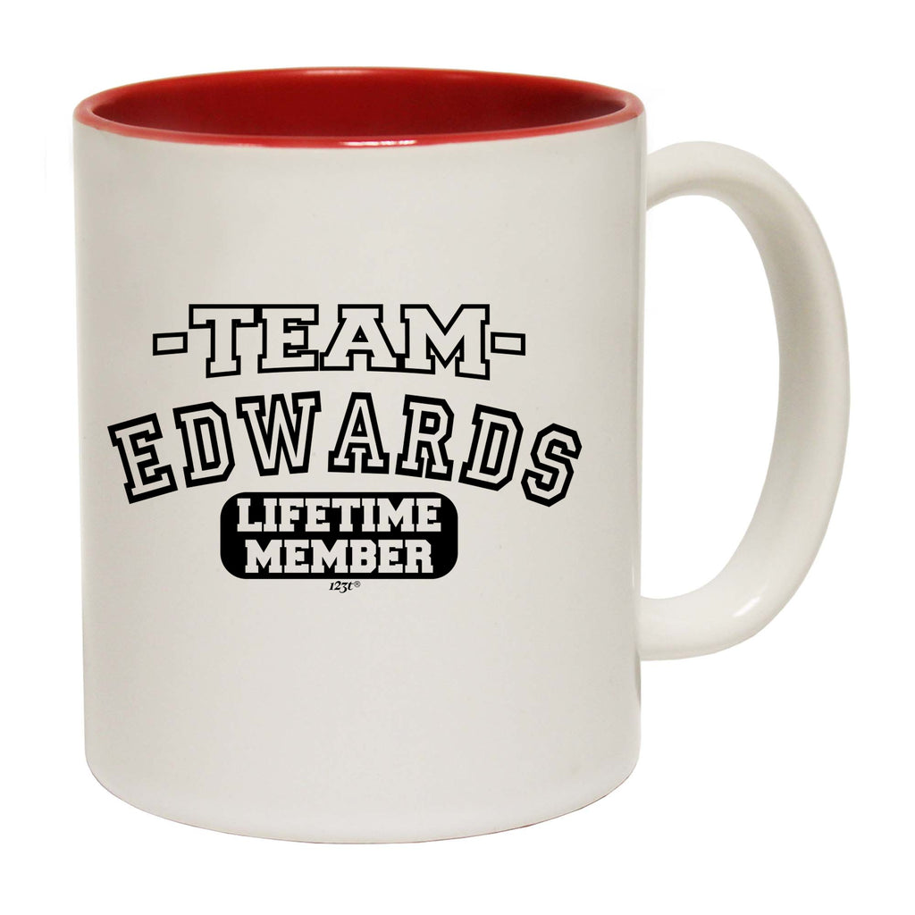 Edwards V2 Team Lifetime Member - Funny Coffee Mug Cup