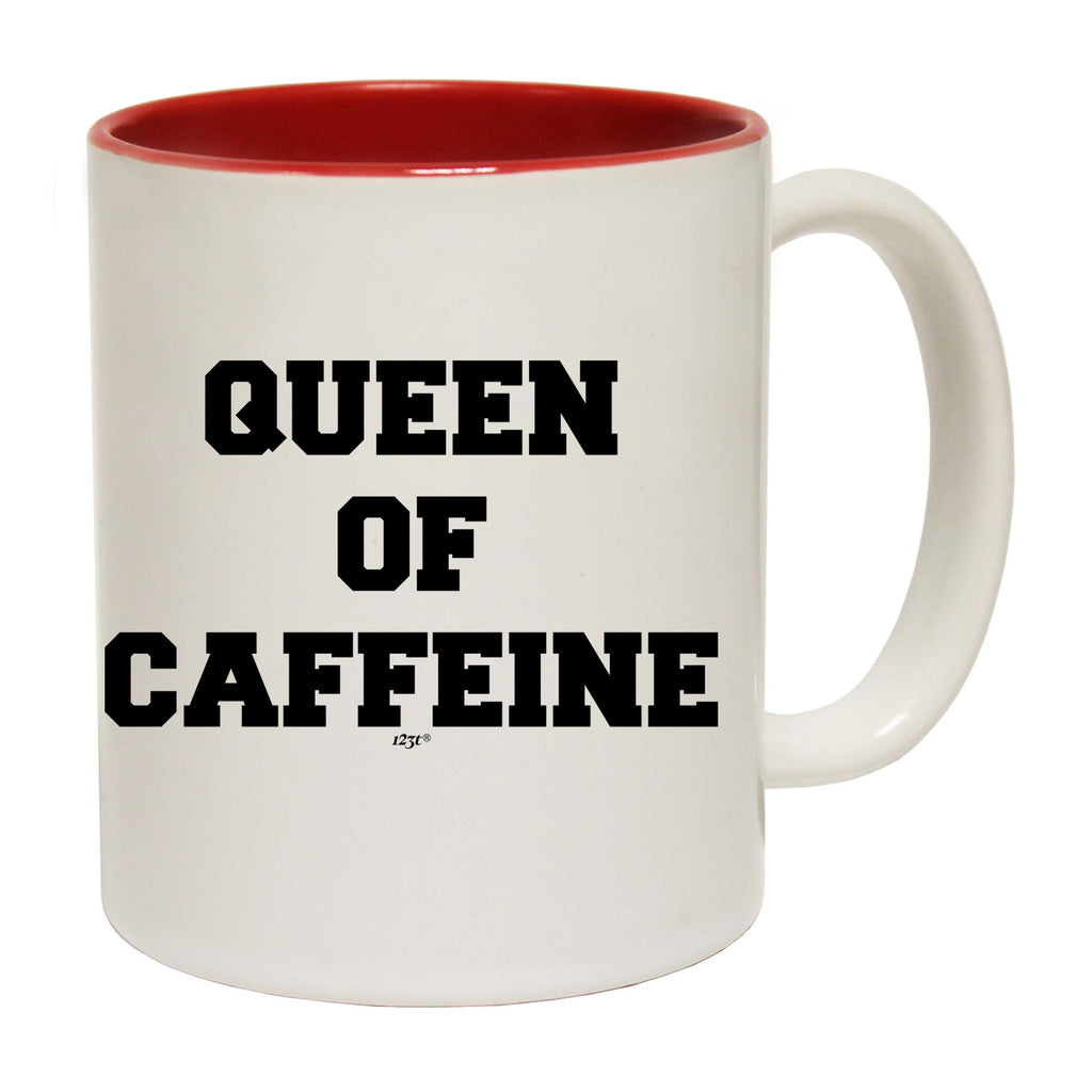 Queen Of Caffeine - Funny Coffee Mug