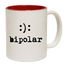 Bipolar - Funny Coffee Mug