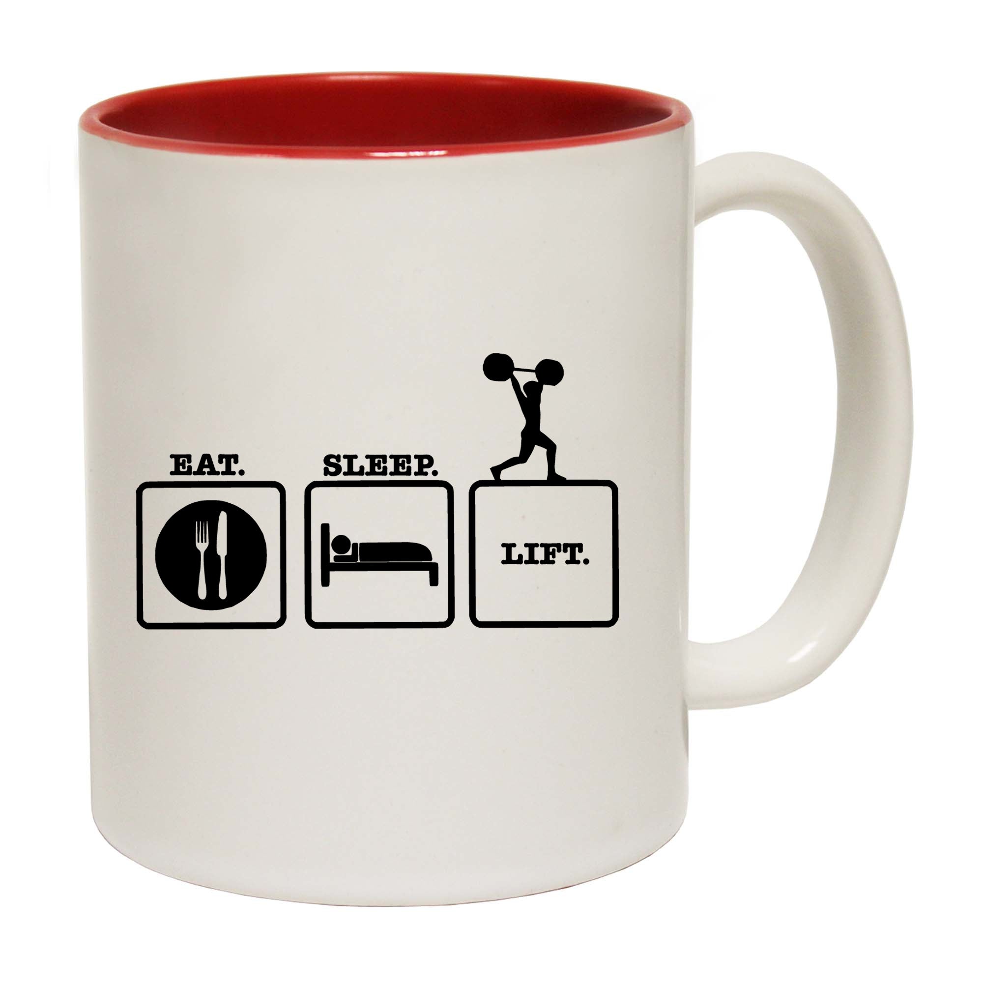 Eat Sleep Lift - Funny Coffee Mug