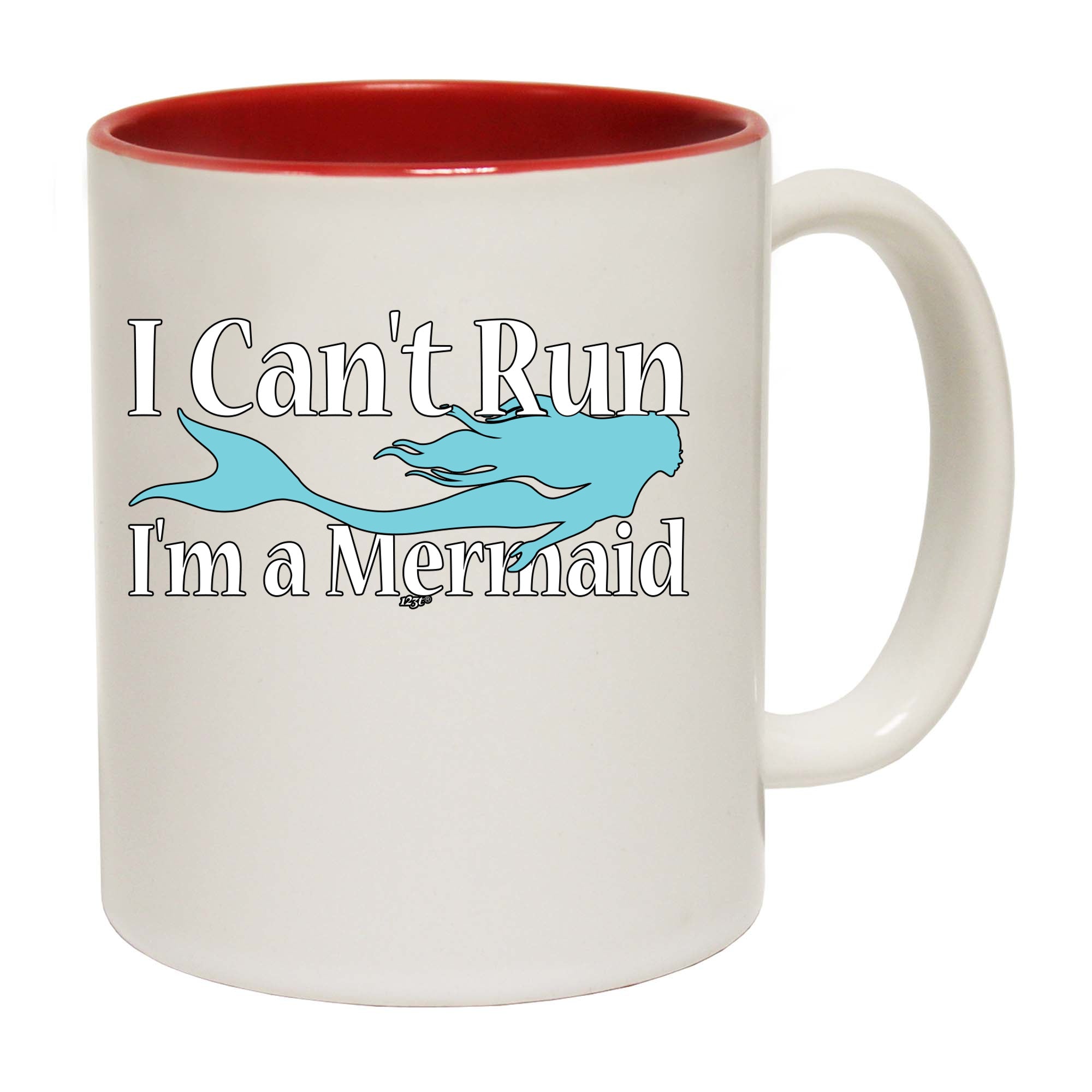Cant Run Im A Mermaid - Funny Coffee Mug Cup