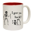 Ive Got Your Back Skeletons - Funny Coffee Mug