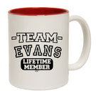 Evans V2 Team Lifetime Member - Funny Coffee Mug Cup