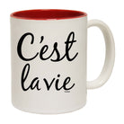 C Est Lavie - Funny Coffee Mug