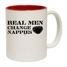Real Men Change Nappies - Funny Coffee Mug
