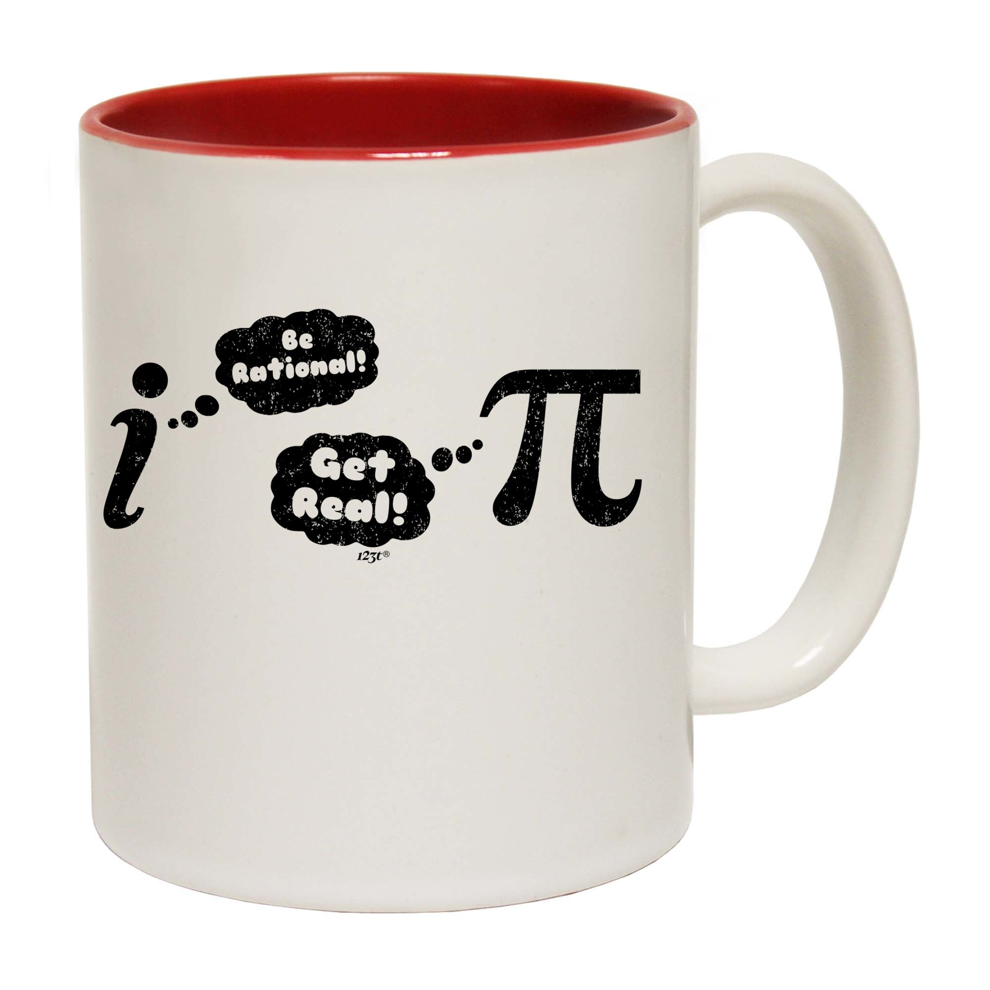 Be Rational Get Real - Funny Coffee Mug Cup
