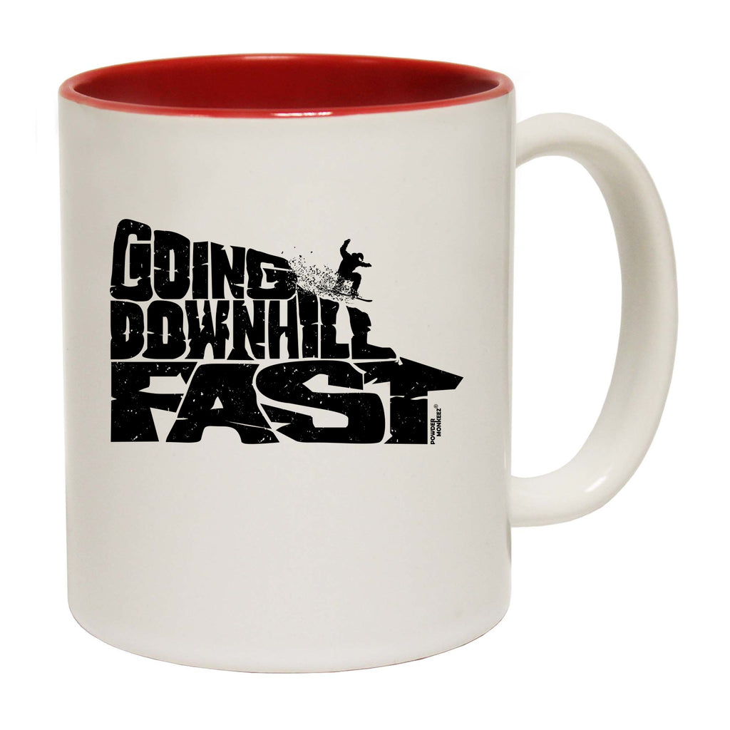 Pm Going Downhill Fast Snowboard - Funny Coffee Mug