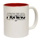 Dw Fishing Is My Cardio - Funny Coffee Mug