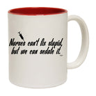 Nurses Cant Fix Stupid But We Can Sedate It - Funny Coffee Mug