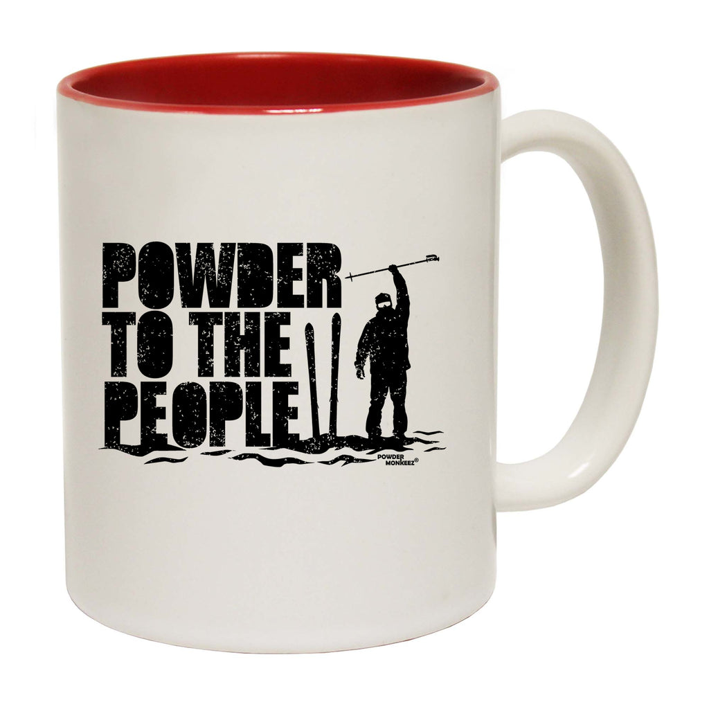 Skiing Snowboarding Powder To The People - Funny Coffee Mug
