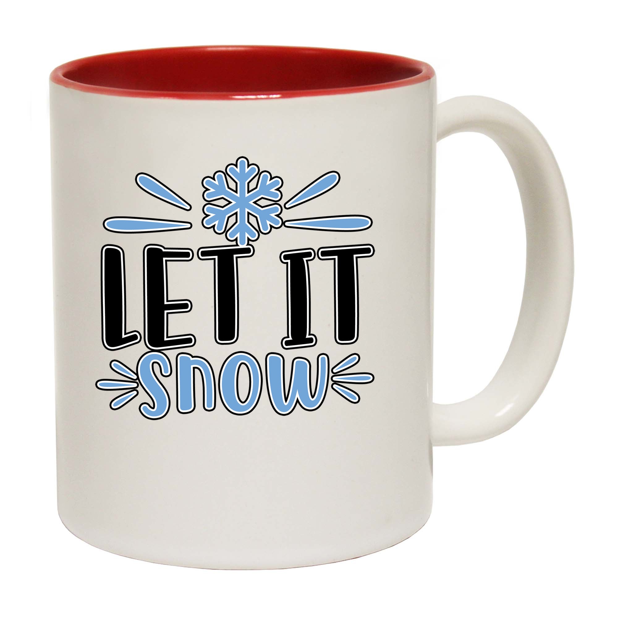 Let It Snow - Funny Coffee Mug