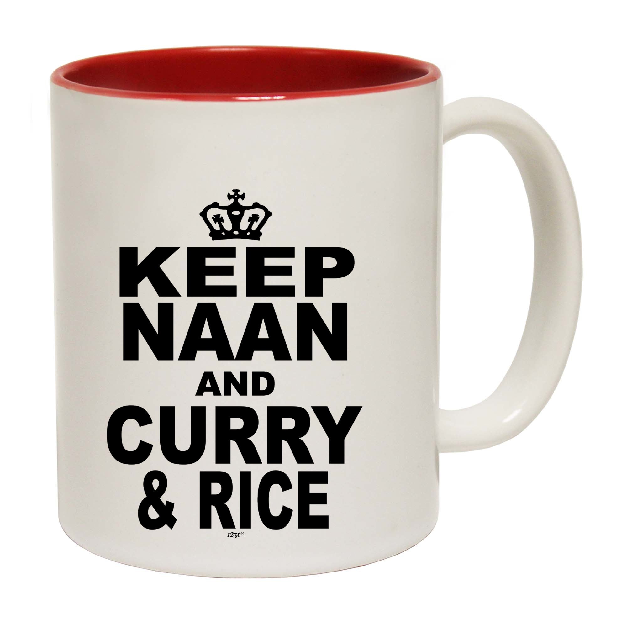 Keep Naan And Curry And Rice - Funny Coffee Mug