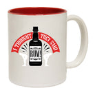 Thought They Said Rum - Funny Coffee Mug