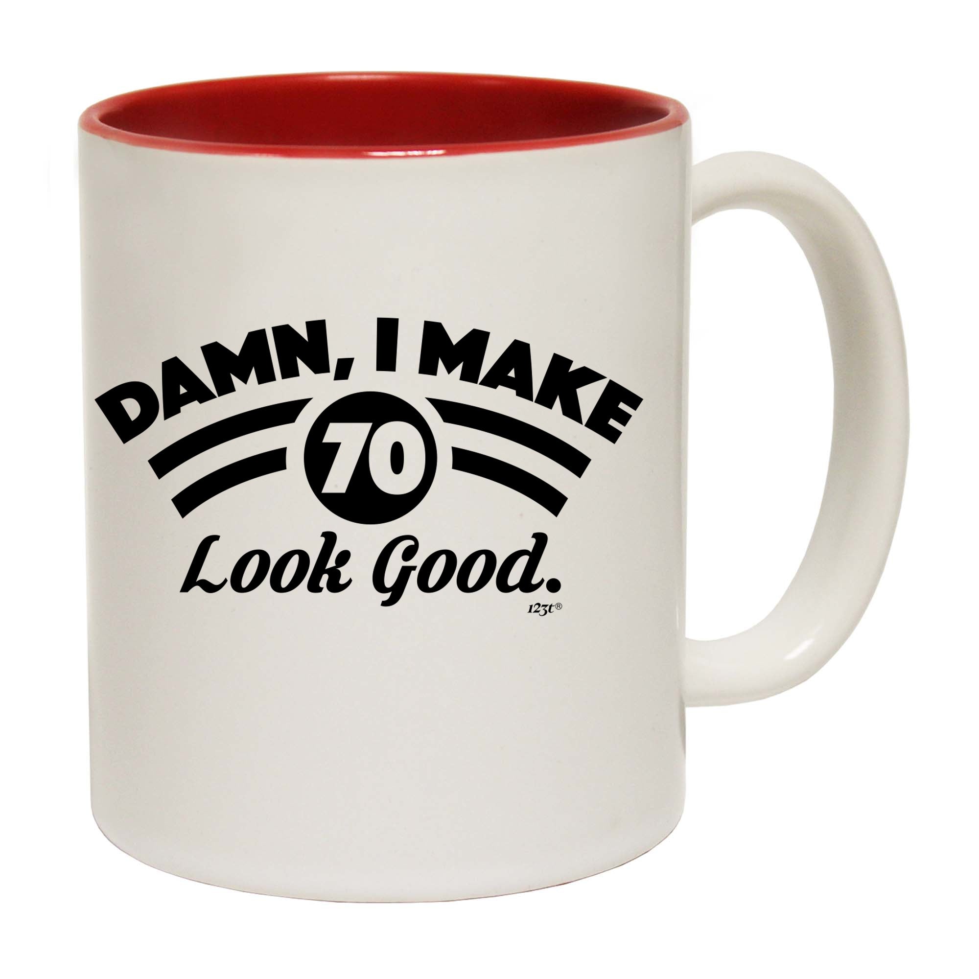 Damn Make 70 Look Good Age Birthday - Funny Coffee Mug Cup