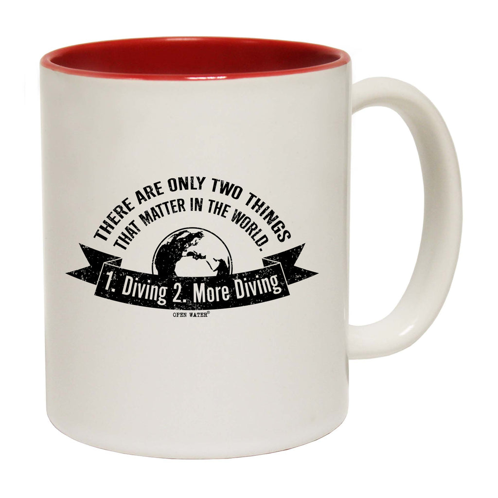 Ow There Are Two Things - Funny Coffee Mug