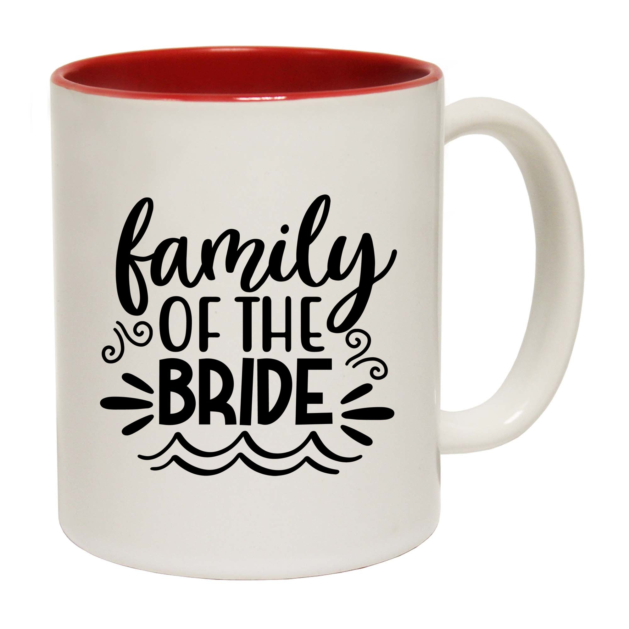 Family Of The Bride Wedding - Funny Coffee Mug