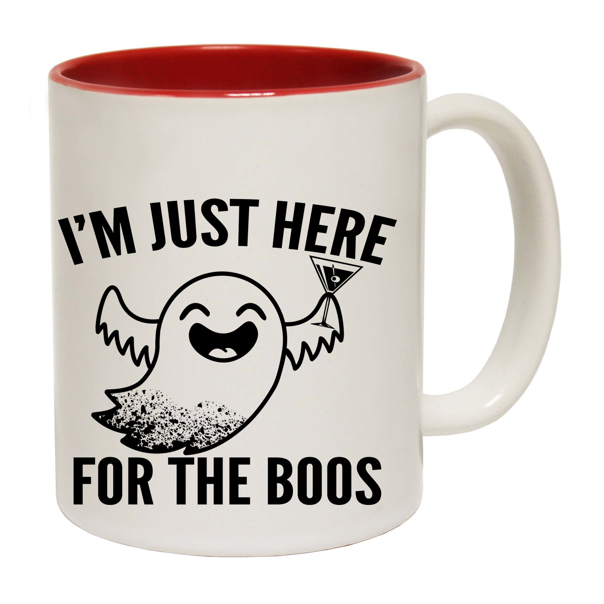 Im Just Here For The Boos - Funny Coffee Mug Cup
