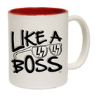 Like A Boss - Funny Coffee Mug