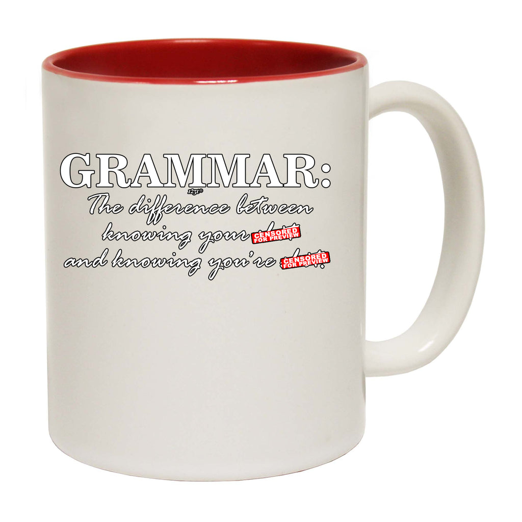 Grammer The Difference Between Knowing - Funny Coffee Mug Cup
