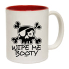Wipe Me Booty - Funny Coffee Mug